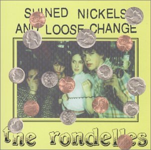 Rondelles/Shined Nickels & Loose Change